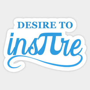 Desire to Inspire Pi Day Sticker